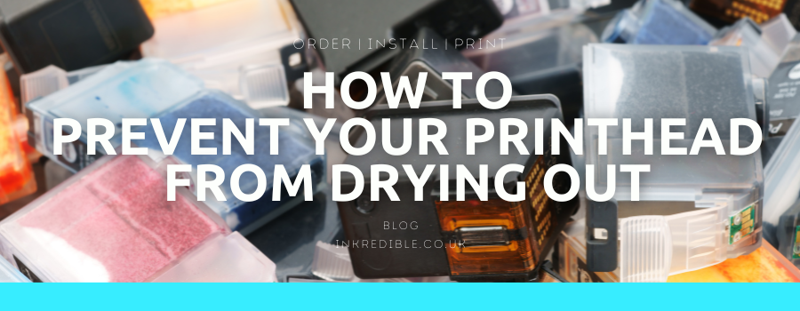 How to Prevent Your Printhead From Drying Out